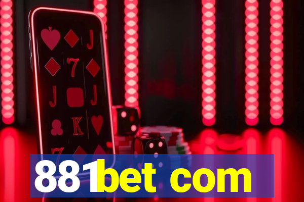 881bet com